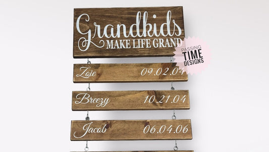"Grandkids Make Life Grand" wood sign