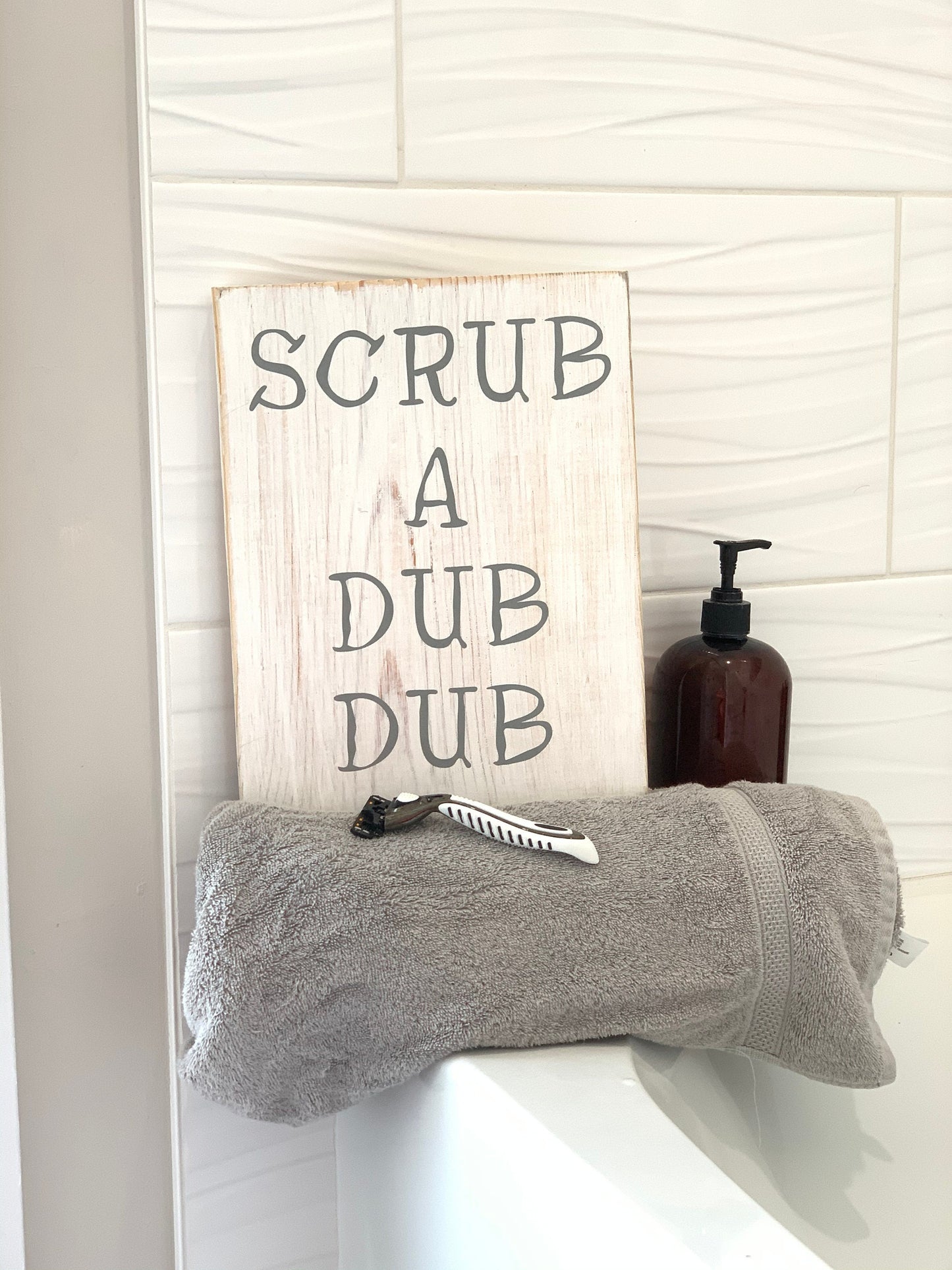 Scrub A Dub Dub Bathroom sign